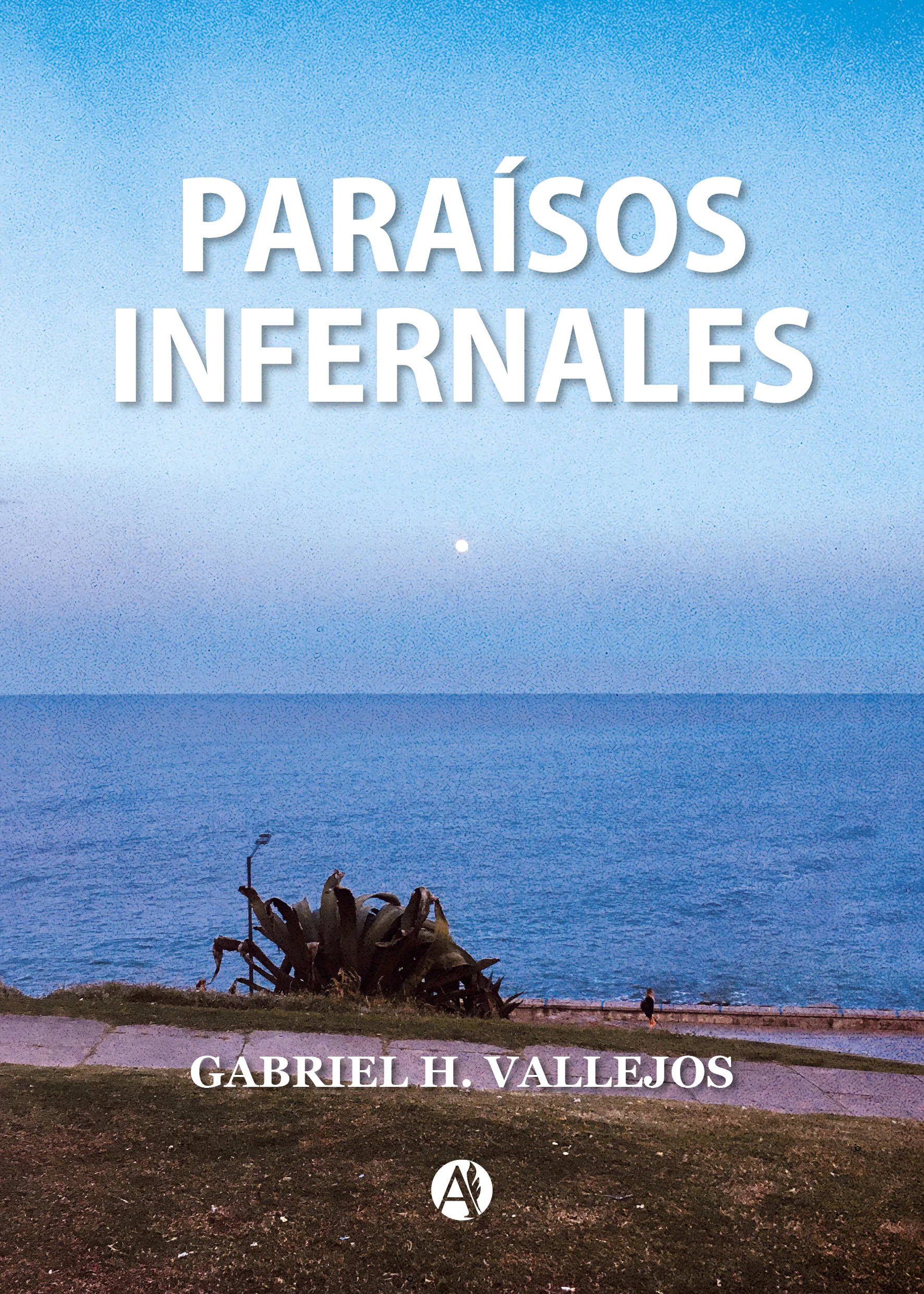 Portada del libro Paraísos Infernales